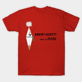 Great Scott! T-Shirt